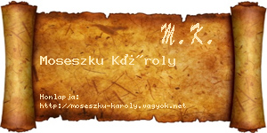 Moseszku Károly névjegykártya